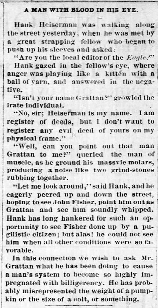 Hank Heiserman looking for the editor of the Eagle to punch him