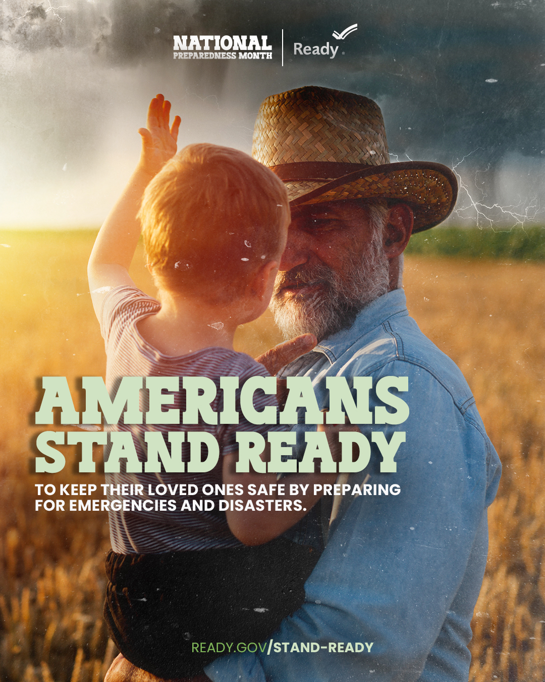 Ready.gov National Preparedness Month flyer. Theme for 2026 is Americans Stand Ready to keep their loved ones safe by preparing for emergencies and disasters